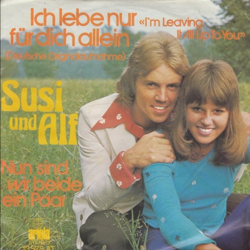 Vinyl / Susi Und Alf* - Ich Lebe Nur Für Dich Allein / Nun Sind Wir Beide Ein Paar