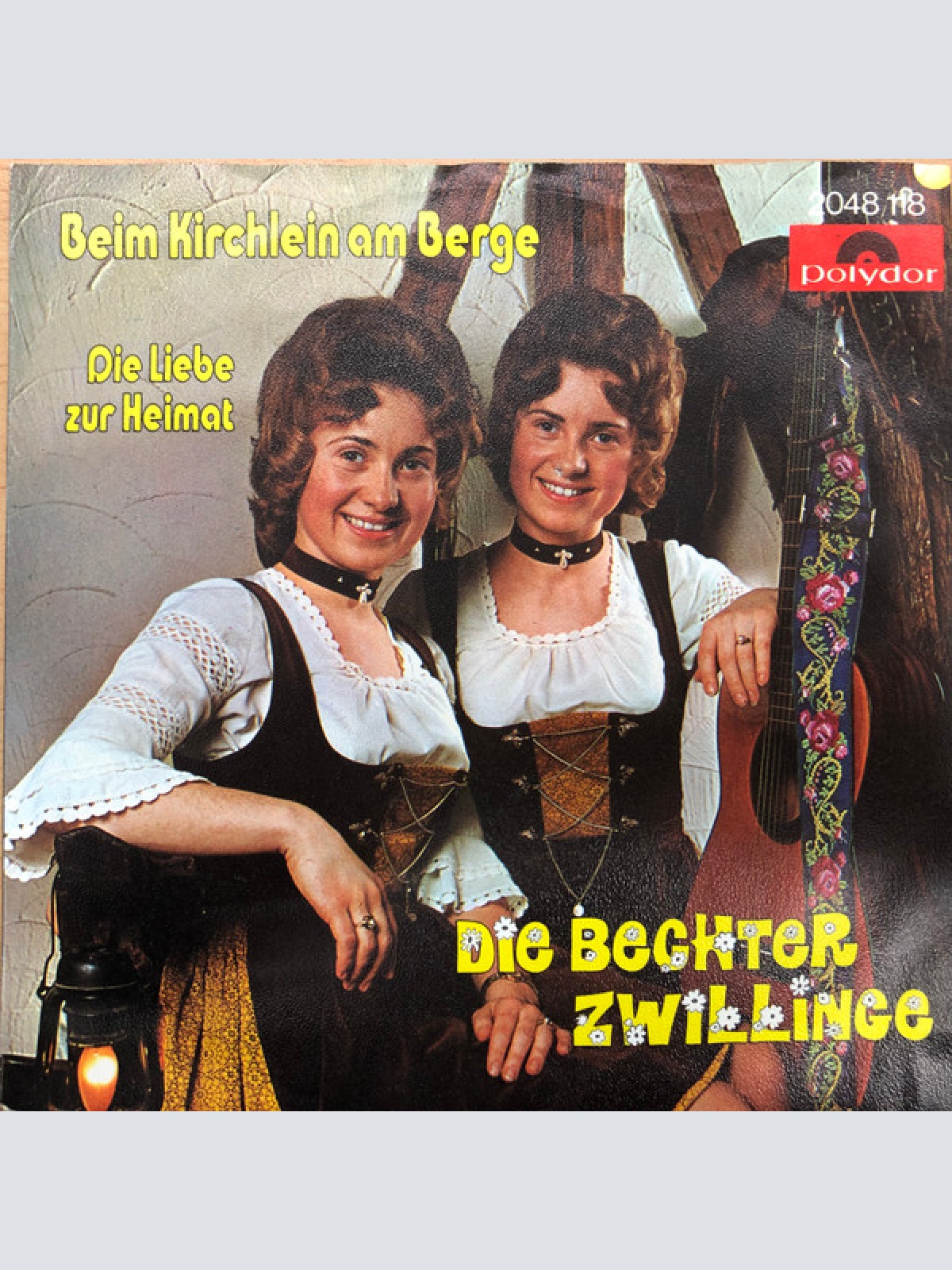 Vinyl / Die Bechtler Zwillinge - Beim Kirchlein am Berge / Die Liebe zur Heimat