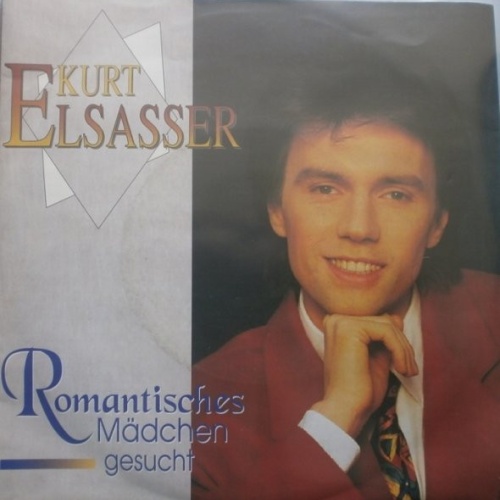Vinyl / Kurt Elsasser - Romantisches Mädchen Gesucht