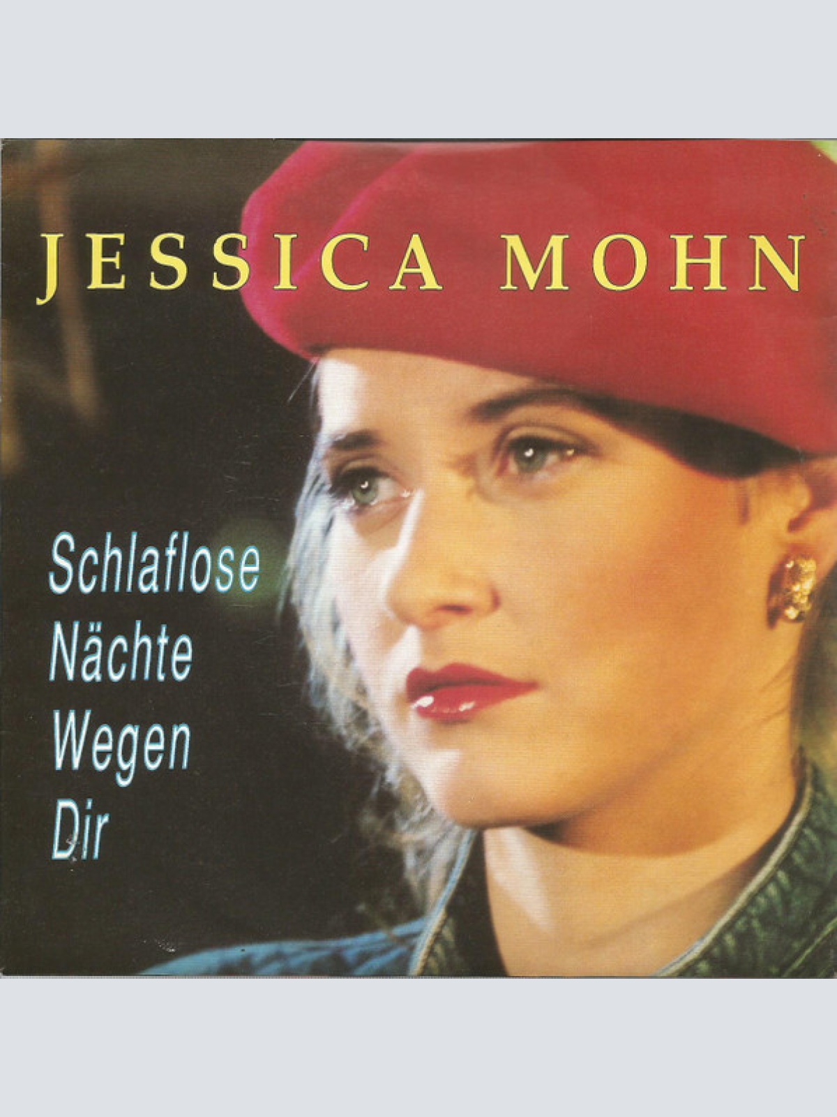 Vinyl / Jessica Mohn - Schlaflose Nächte Wegen Dir