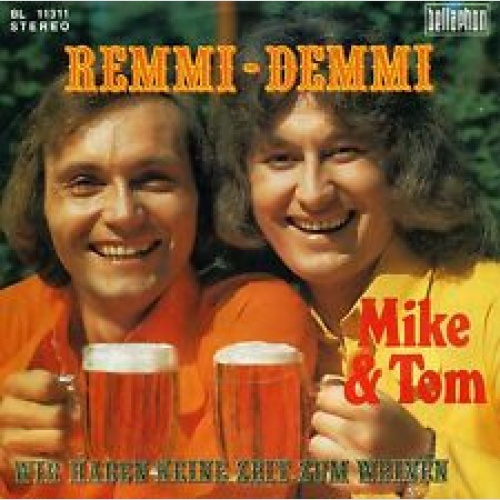 Vinyl / Mike & Tom - Remmi-Demmi