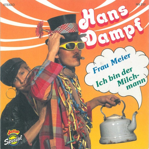 Vinyl / Hans Dampf (5) - Frau Meier / Ich Bin Der Milchmann