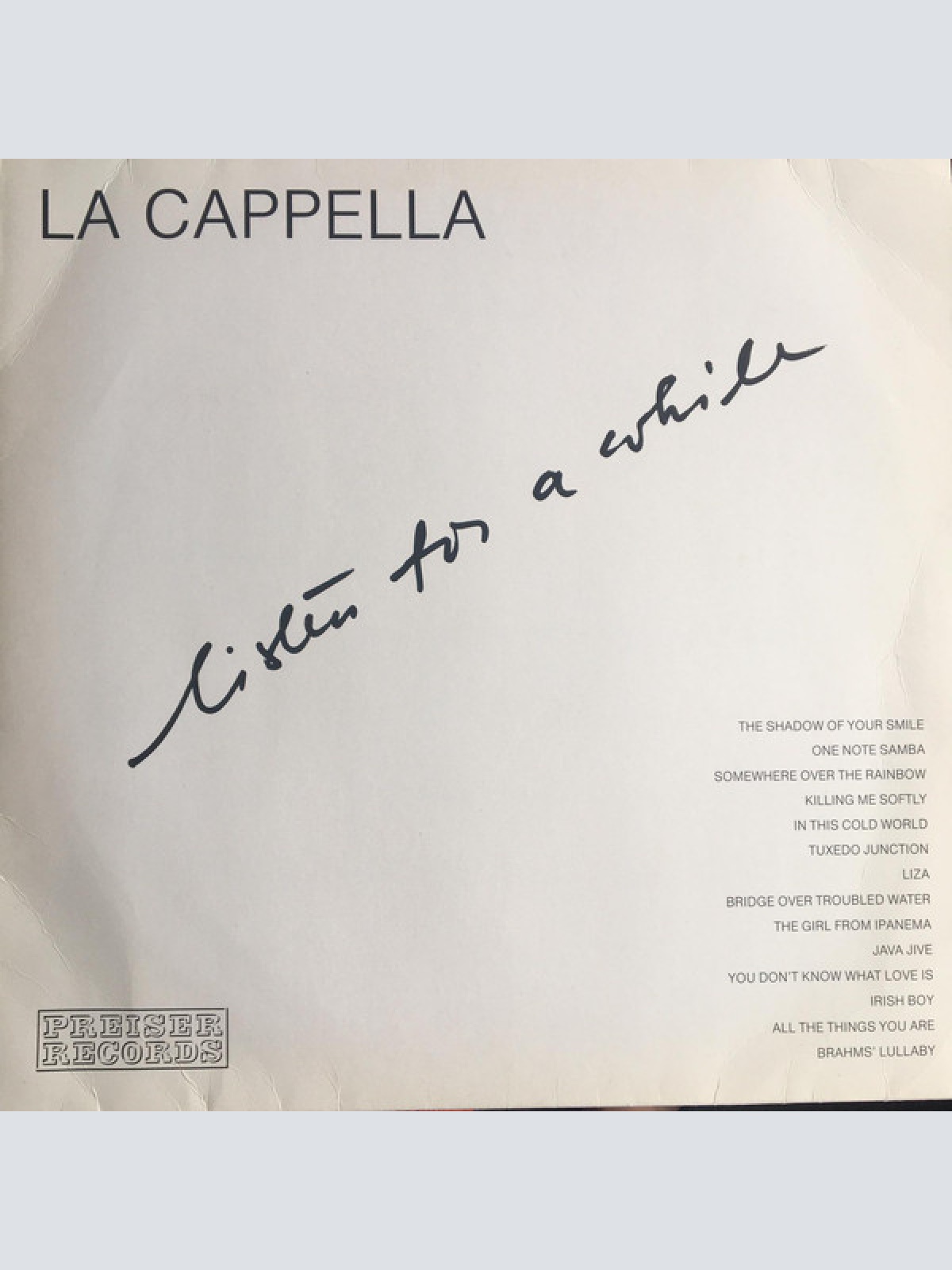 Vinyl / La Cappella - Listen For A While