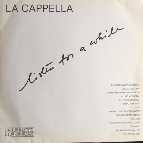 Vinyl / La Cappella - Listen For A While