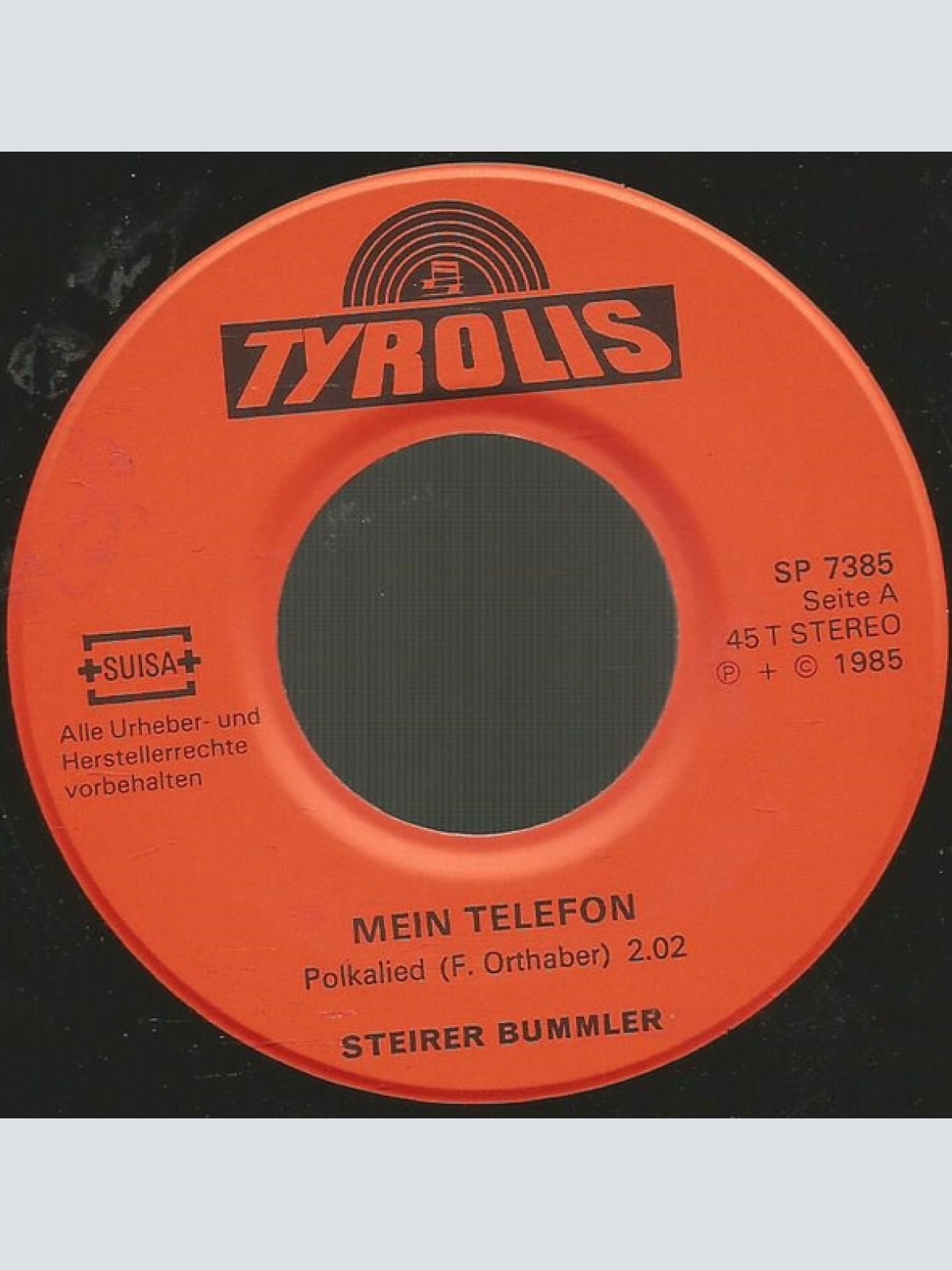 Vinyl / Die Steirer Bummler - Mein Telefon / Samstag Abend