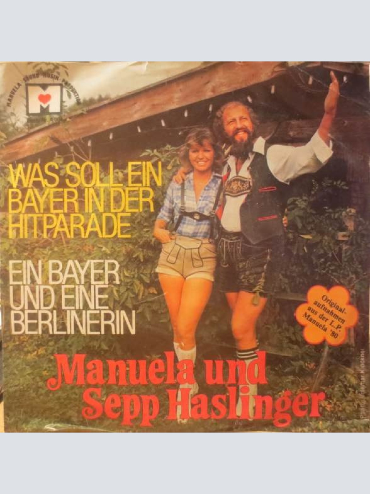 Vinyl / Manuela (5) und Sepp Haslinger - Was Soll Ein Bayer In Der Hitparade