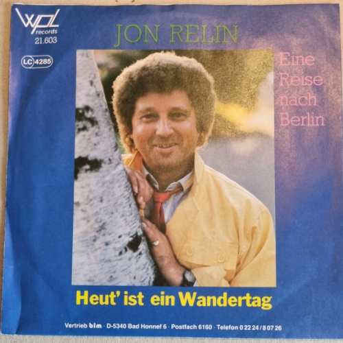 Vinyl / Jon Relin - Heut' Ist Ein Wandertag / Eine Reise Nach Berlin