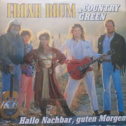 Vinyl / Frank Baum & Country Green - Hallo Nachbar, Guten Morgen