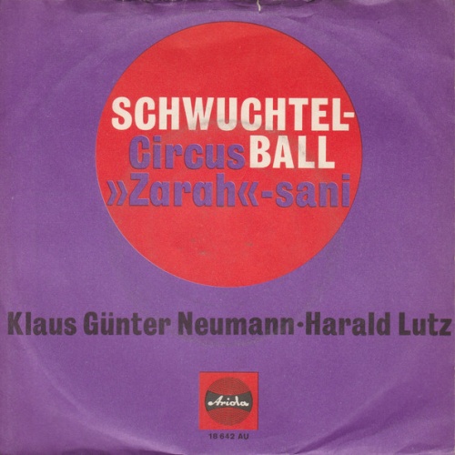 Vinyl / Klaus Günter Neumann / Harald Lutz - Schwuchtel-Ball / Circus >>Zarah<< - sani