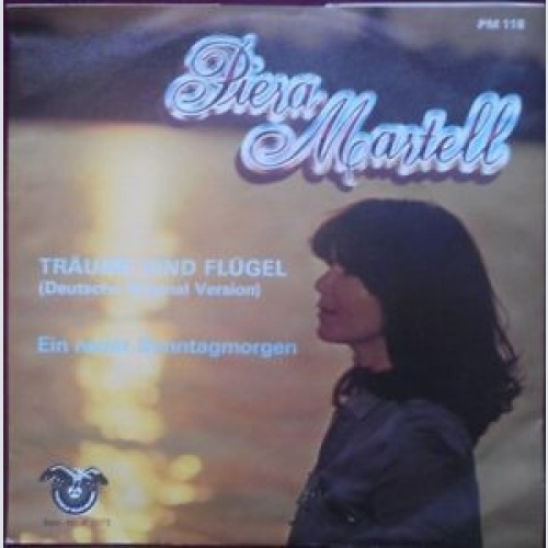 Vinyl / Piera Martell - Träume Sind Flügel (Deutsche Original Version)