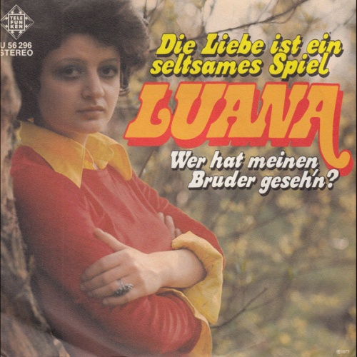 Vinyl / Luana (6) - Die Liebe Ist Ein Seltsames Spiel