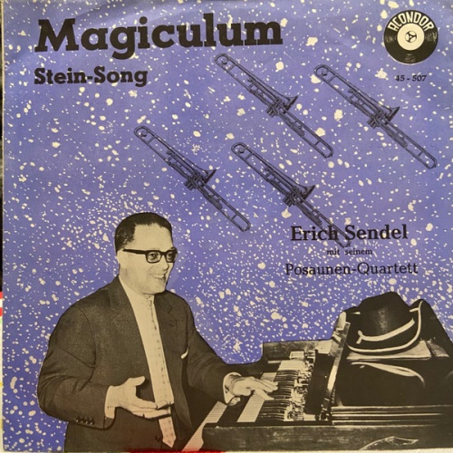 Vinyl / Erich Sendel Mit Seinem Posaunen-Quartet (2) - Magiculum