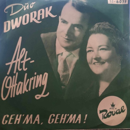 Vinyl / Duo Dworak, Die Wiener Konzertschrammeln* - Alt-Ottakring / Geh' Ma, Geh' Ma!