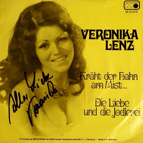 Vinyl / Veronika Lenz - Kräht Der Hahn Am Mist / Die Liebe Und Die Jodlerei