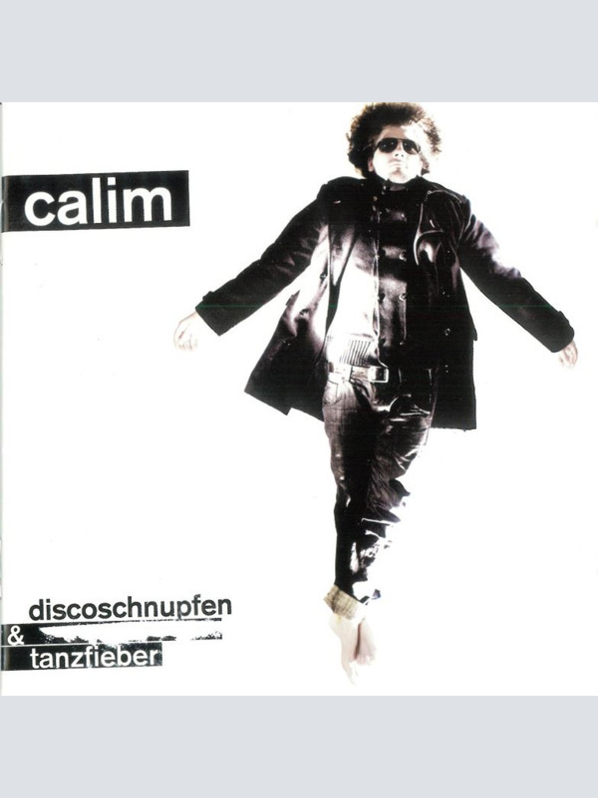 CD / Calim (2) - Discoschnupfen Und Tanzfieber
