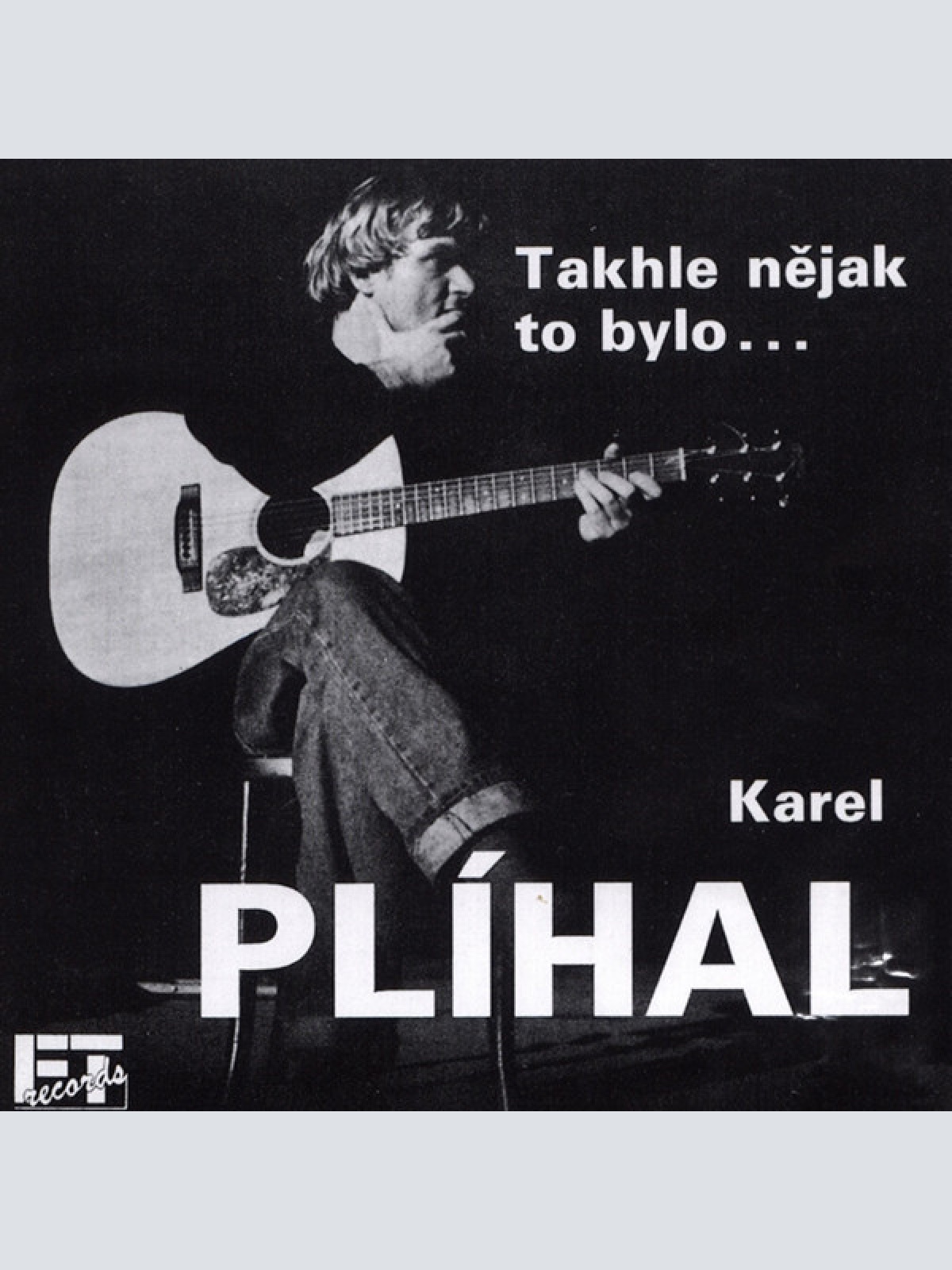 CD / Karel Plíhal - Takhle Nějak To Bylo ...