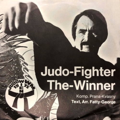 Vinyl / Fatty George, Josef Prana - Judo-Fighter The Winner