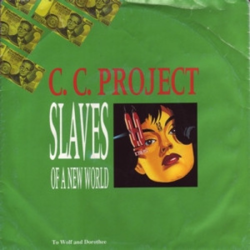 Vinyl / C.C. Project - Slaves Of A New World