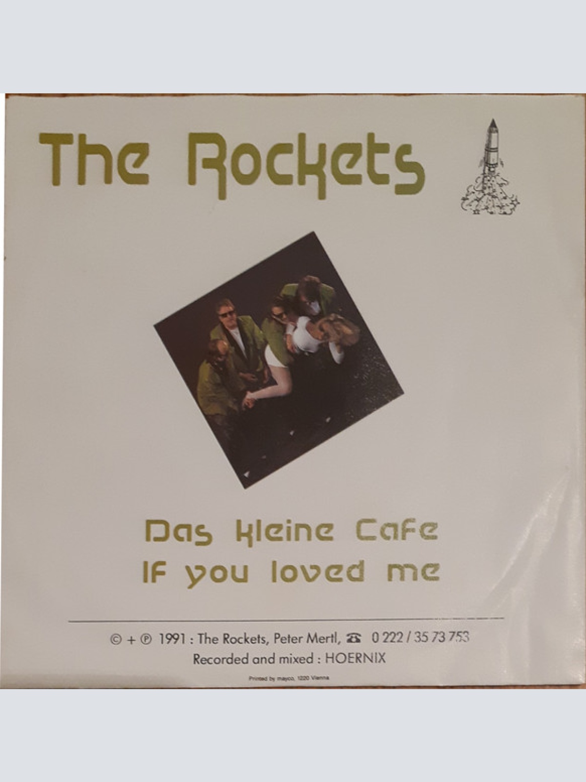Vinyl / The Rockets (48) - Das Kleine Cafe / If You Loved Me