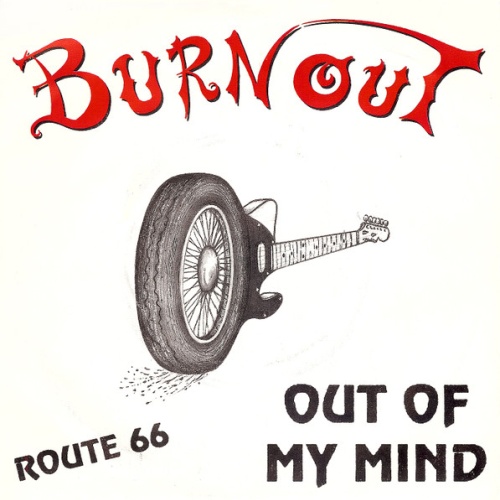 Vinyl / Burn Out (3) - Out Of My Mind
