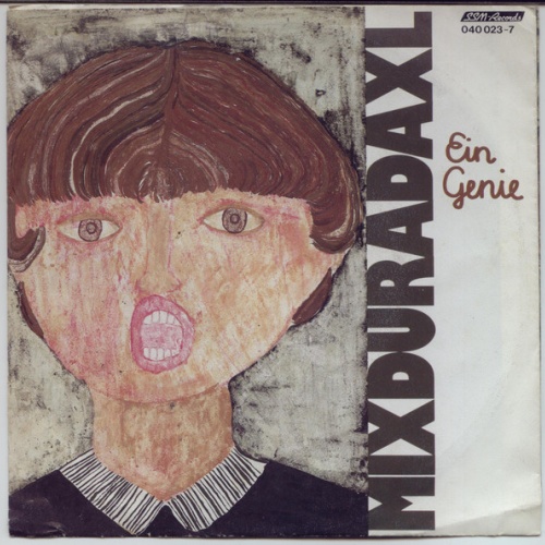 Vinyl / Mixduradaxl - Ein Genie