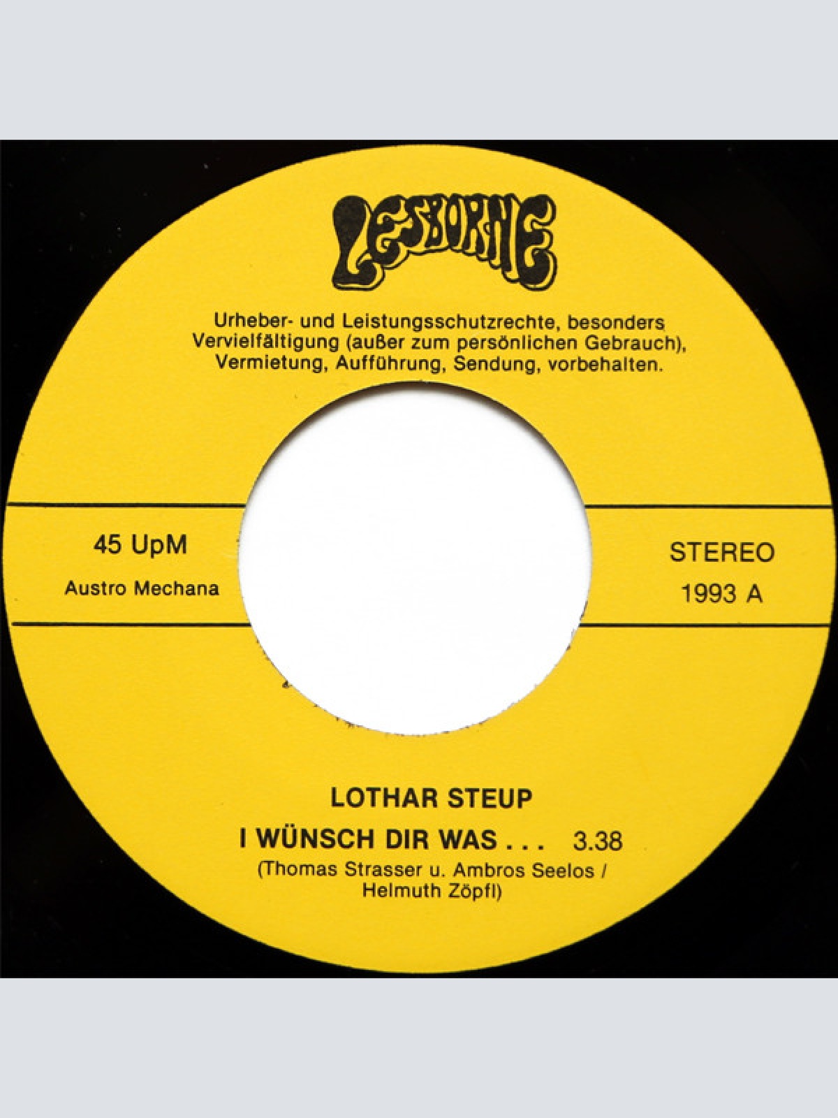 Vinyl / Lothar Steup - I Wünsch Dir Was ... / Die Melodie