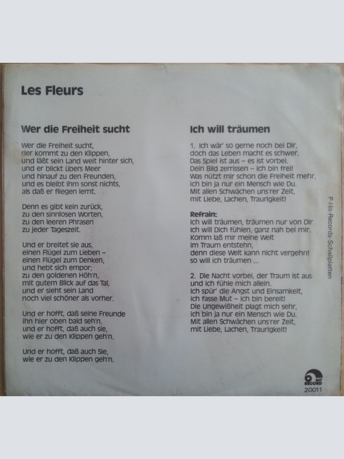 Vinyl / Les Fleurs (4) - Wer Die Freiheit Sucht / Ich Will Träumen
