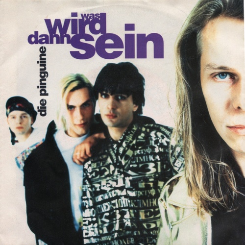 Vinyl / Die Pinguine - Was Wird Dann Sein