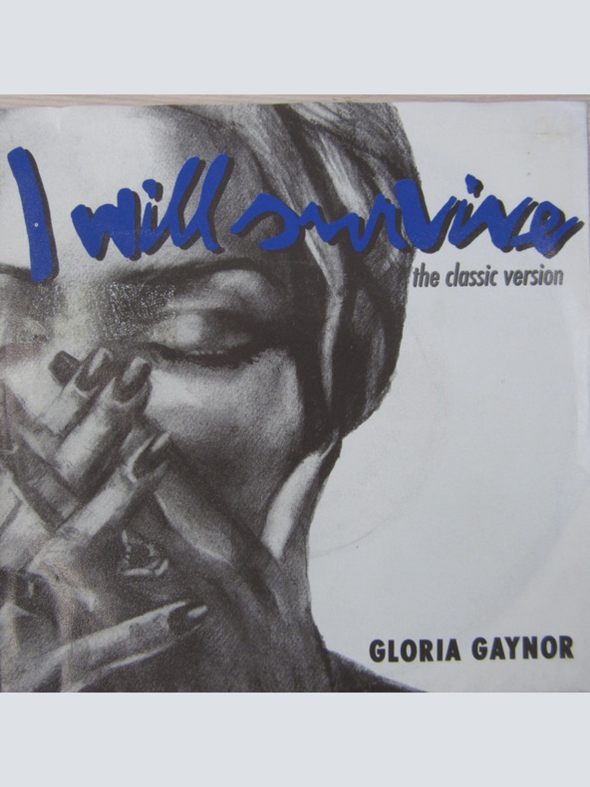 Vinyl / Gloria Gaynor - I Will Survive (The Classic Version)