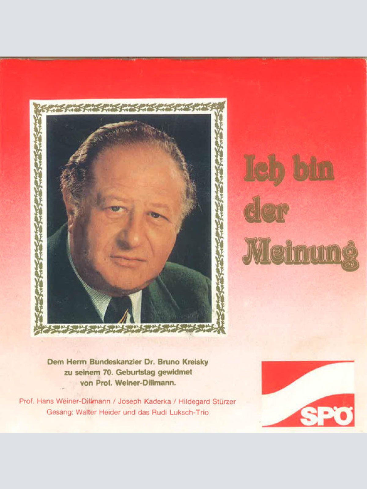 Vinyl / Walter Heider Und Das Rudi Luksch-Trio - Ich Bin Der Meinung