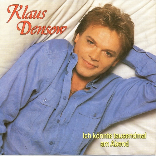 Vinyl / Klaus Densow - Ich Könnte Tausendmal Am Abend