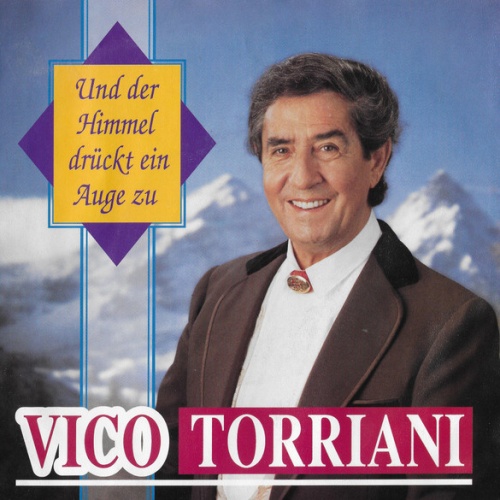 Vinyl / Vico Torriani - Und Der Himmel Drückt Ein Auge Zu