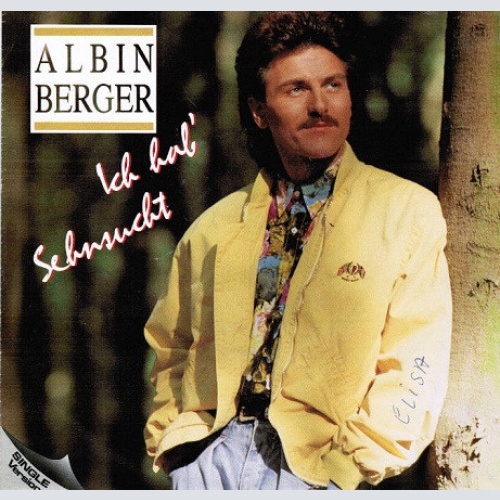 Vinyl / Albin Berger - Ich Hab' Sehnsucht