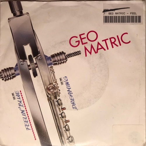 Vinyl / Geo Matric - Feelin’ Blue / Dreaming