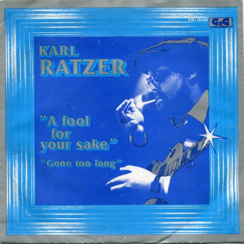 Vinyl / Karl Ratzer - A Fool For Your Sake