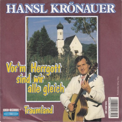 Vinyl / Hansl Krönauer - Vor'm Herrgott Sind Wir Alle Gleich