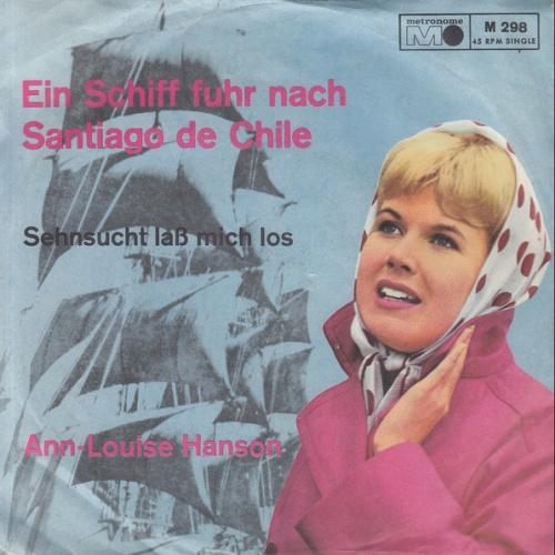 Vinyl / Ann-Louise Hanson - Ein Schiff Fuhr Nach Santiago De Chile