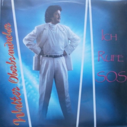 Vinyl / Walter Oberbrandacher - Ich Rufe SOS