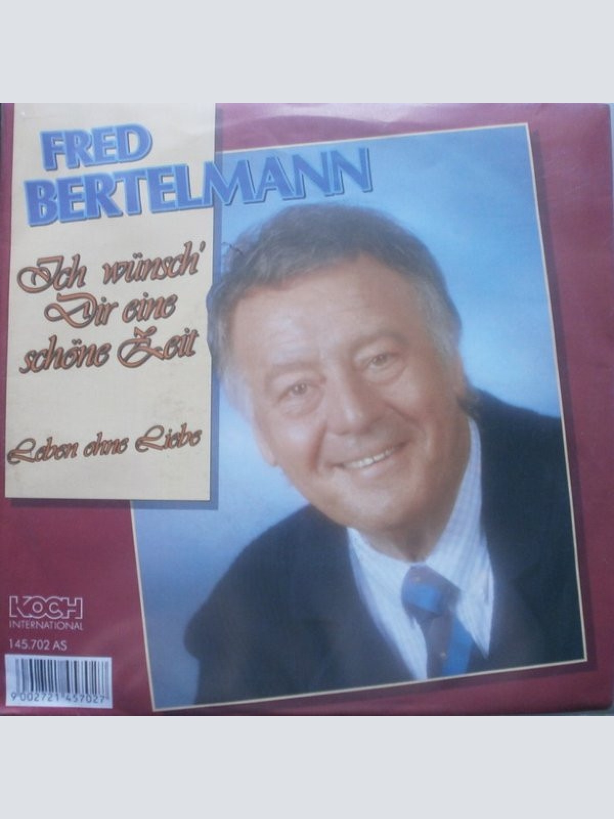 Vinyl / Fred Bertelmann - Ich Wünsch' Dir Eine Schöne Zeit