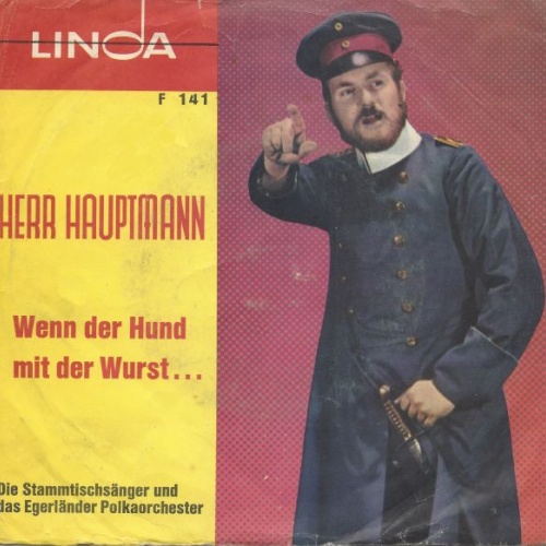 Vinyl / Die Stammtischsänger Und Das Egerländer Polkaorchester - Herr Hauptmann