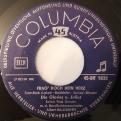 Vinyl / Die Glories* Und Julius (27) - Frag' Doch Dein Herz / Gilberto
