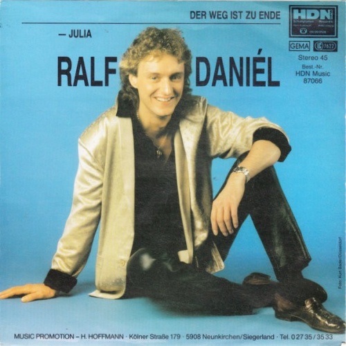 Vinyl / Ralf Daniél - Der Weg Ist Zu Ende / Julia