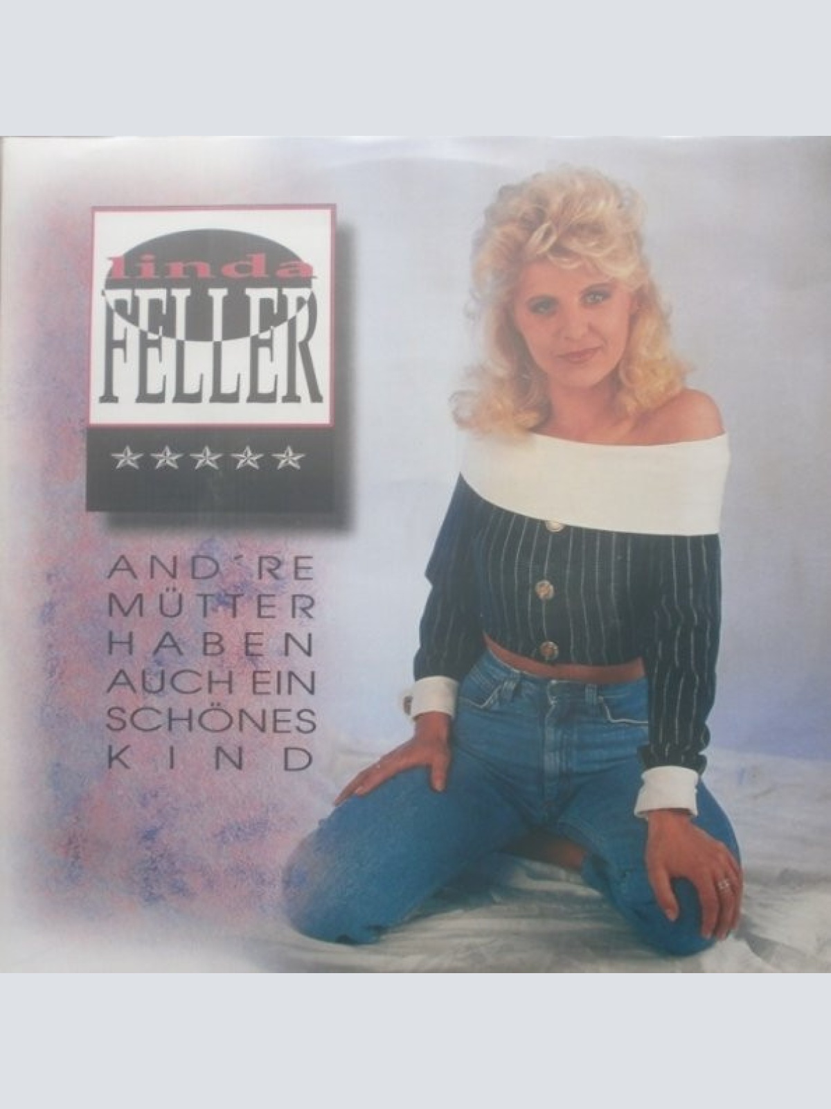 Vinyl / Linda Feller - And're Mütter Haben Auch Ein Schönes Kind