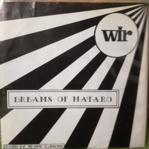 Vinyl / Wir (18) - Dreams Of Mataro