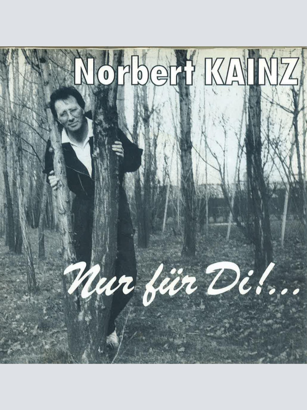 Vinyl / Norbert Kainz - Nur Für Di!...