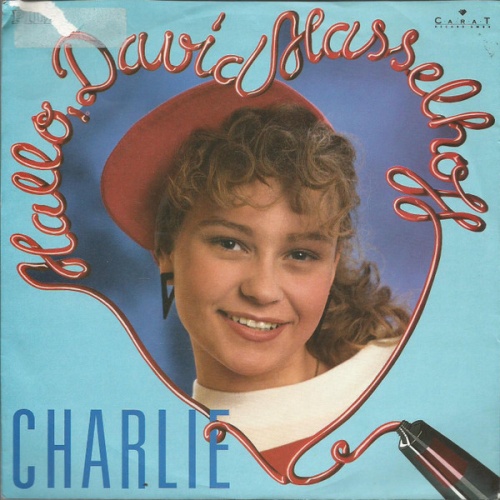 Vinyl / Charlie (109) - Hallo, David Hasselhoff
