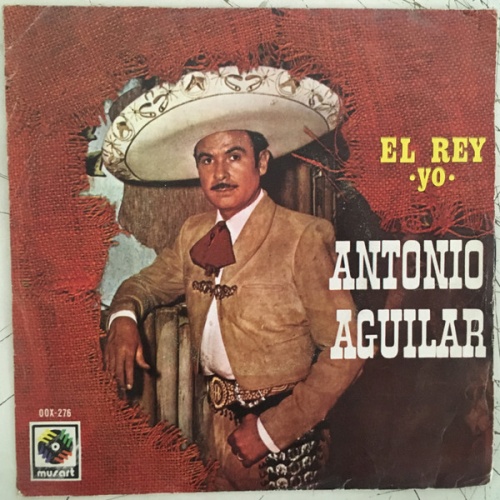 Vinyl / Antonio Aguilar* - El Rey
