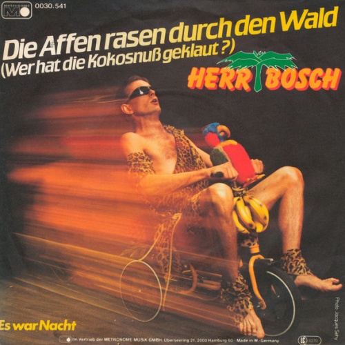 Vinyl / Herr Bosch - Die Affen Rasen Durch Den Wald