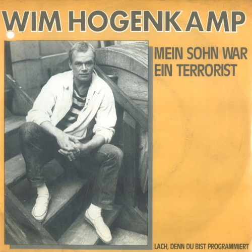 Vinyl / Wim Hogenkamp - Mein Sohn War Ein Terrorist