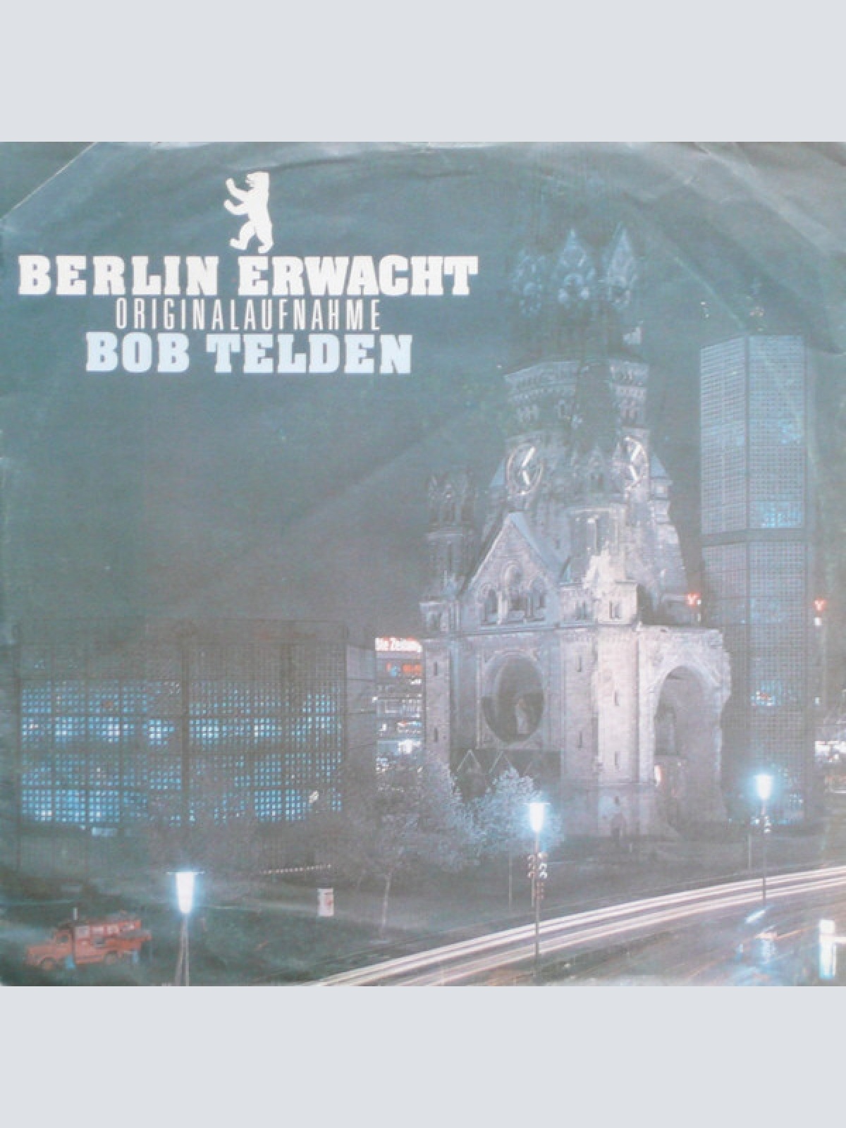 Vinyl / Bob Telden - Berlin Erwacht